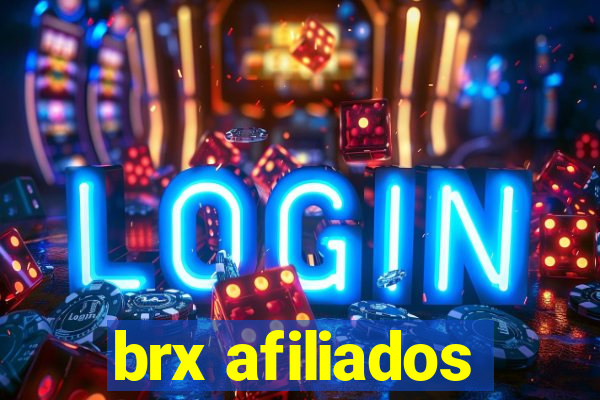 brx afiliados